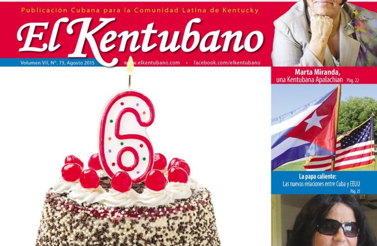 El Kentubano, Aniversario 6to. Nuevo look, la misma frescura y variedad…