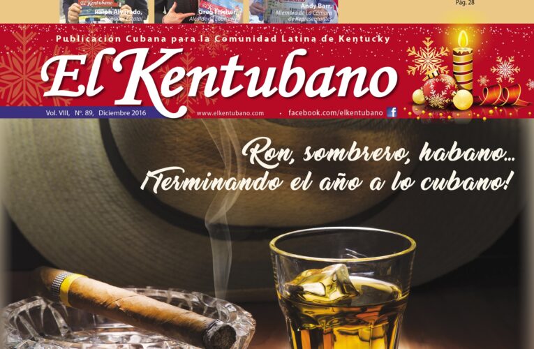 El Kentubano de Diciembre: Ron, sombrero, habano… ¡Terminando el año a lo cubano!