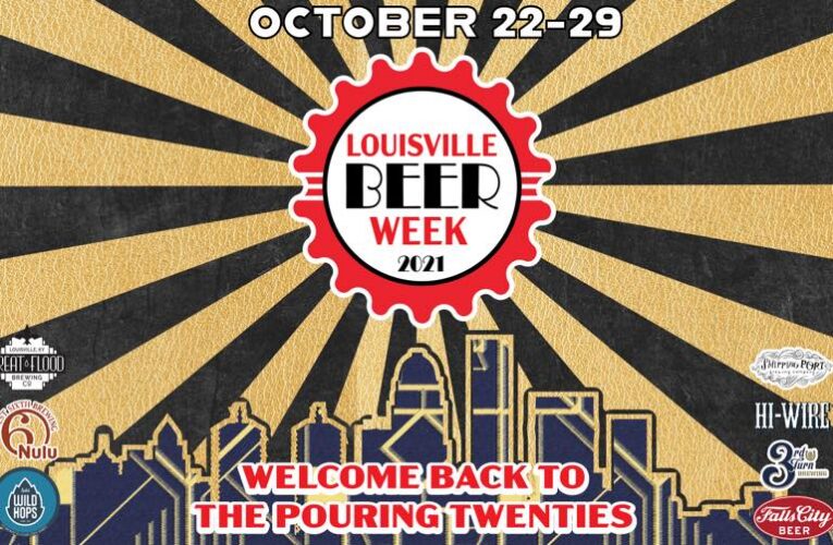 Louisville Beer Week regresa del 22 al 29 de octubre.