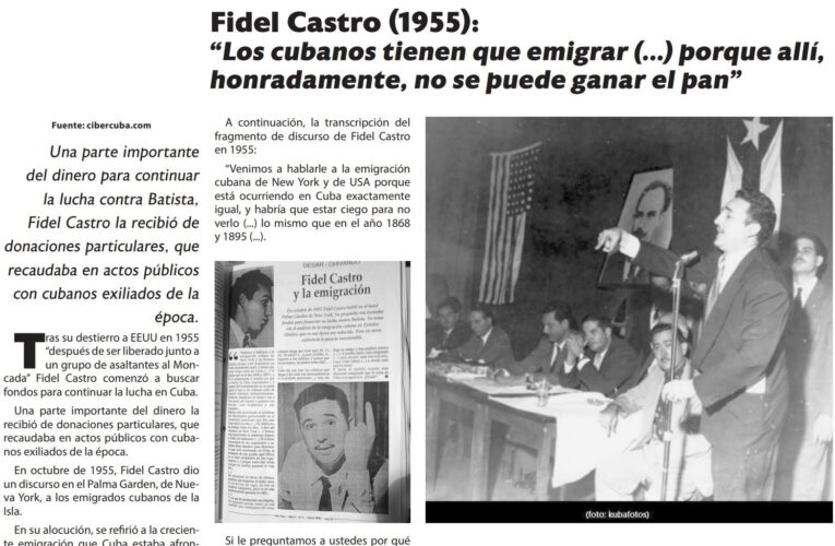La historia no contada: “Los cubanos tienen que emigrar (…) porque allí, honradamente, no se puede ganar el pan.” – Fidel Castro (1955)