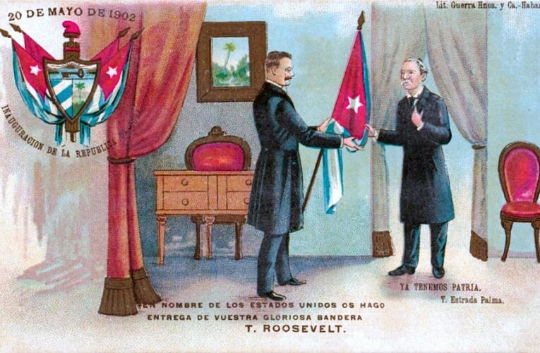 20 de mayo 1902: Nacimiento de la República de Cuba